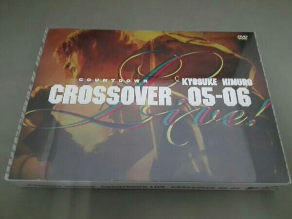 氷室京介⁄KYOSUKE KYOSUKE HIMURO COUNTDOWN LIVE CROSSOVER 05-06 1st