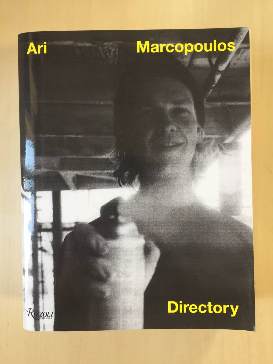 Ari Marcopoulos絶版写真集 Directory larry clark アリマルコポロス