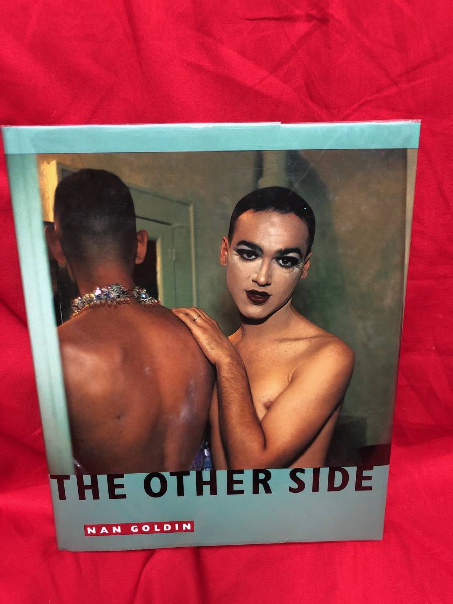 The Other Side Nan | Goldin ナン・ゴールディン写真集 SIDE 英語版