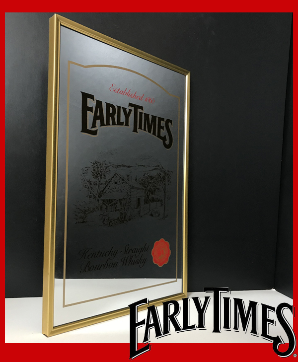 アーリータイムズ　パブミラー　バーボン　ウイスキー　店内使用 パブミラー アーリータイムズ EARLY TIMES バーボン ウイスキー 店内